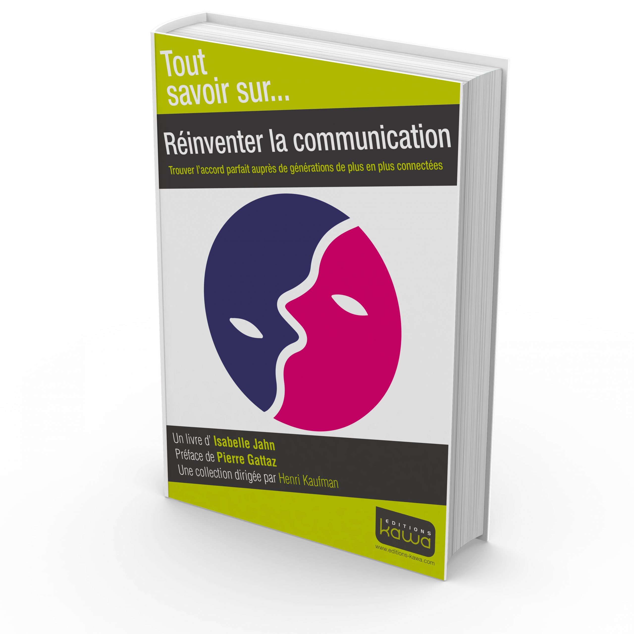 Editions Kawa - Mars 2015 reinventer la communication