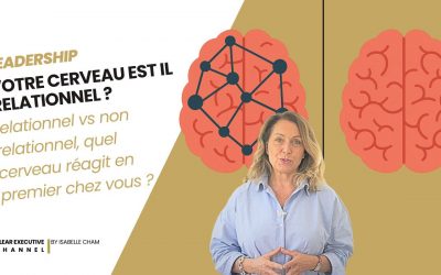 Cerveau relationnel vs non relationnel